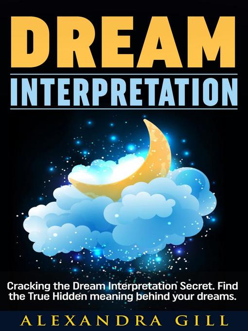 Title details for Dream Interpretation by Alexandra Gill - Available